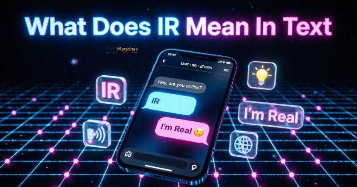 What Does IR Mean In Text