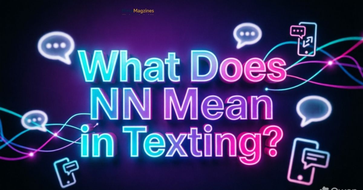 What Does NN Mean in Texting